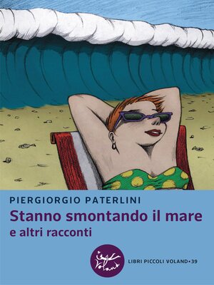 cover image of Stanno smontando il mare